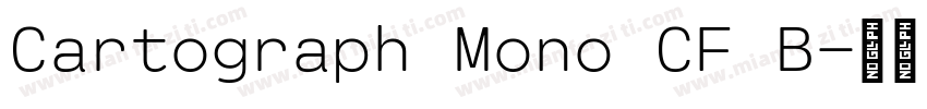 Cartograph Mono CF B字体转换